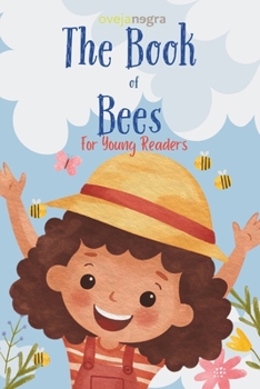 The Book of Bees: For young readers