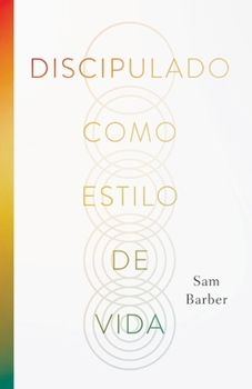 Paperback Discipulado como estilo de vida [Spanish] Book