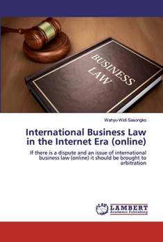 Paperback International Business Law in the Internet Era (online) Book