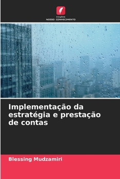 Paperback Implementação da estratégia e prestação de contas [Portuguese] Book