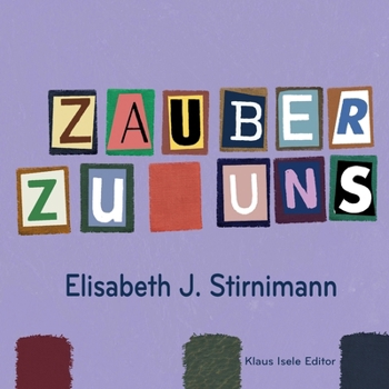 Paperback Zauber zu uns: WortcollagePoesie [German] Book