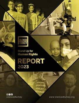 Paperback Advocates of Silenced Turkey Report 2023: Human Rights Violations in Turkey Book
