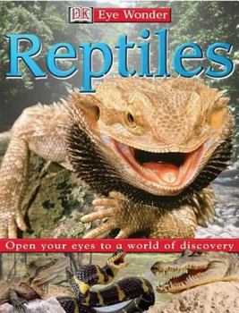 Reptiles (DK Eye Wonder) - Book  of the Eye Wonder