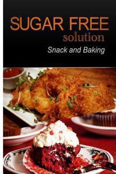 Paperback Sugar-Free Solution - Snack and Baking Book