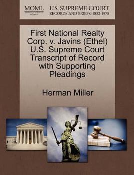 Paperback First National Realty Corp. V. Javins (Ethel) U.S. Supreme Court Transcript of Record with Supporting Pleadings Book