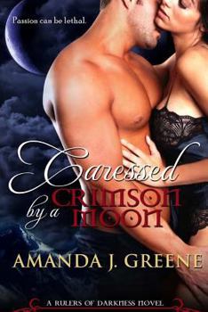 Paperback Caressed by a Crimson Moon Book