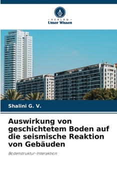 Paperback Auswirkung von geschichtetem Boden auf die seismische Reaktion von Gebäuden [German] Book