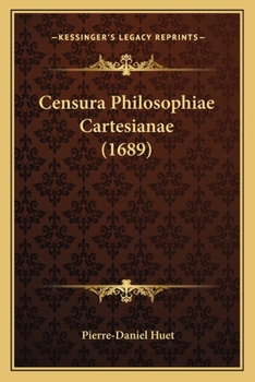 Paperback Censura Philosophiae Cartesianae (1689) [Latin] Book