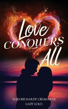 Paperback Love Conquers All Book