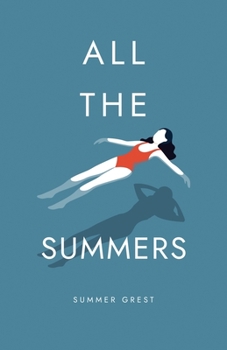 Paperback All the Summers Book