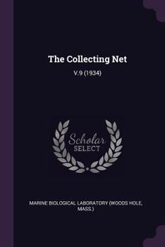 Paperback The Collecting Net: V.9 (1934) Book