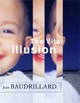 Paperback The Vital Illusion Book