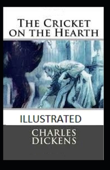 The Cricket on the Hearth Illustrated