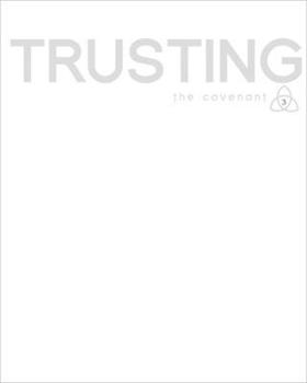 Paperback Covenant Bible Study: Trusting Participant Guide Book