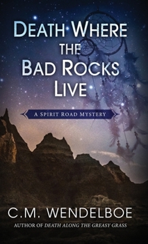 Hardcover Death Where the Bad Rocks Live Book
