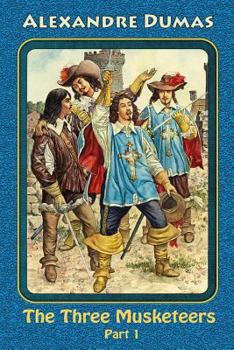 Paperback The Three Musketeers Part 1 Book