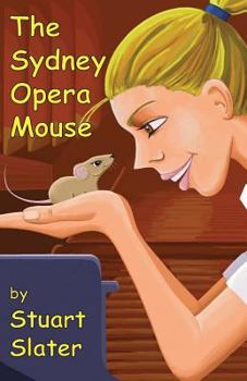 Paperback The Sydney Opera Mouse Book