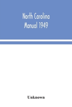 Paperback North Carolina Manual 1949 Book