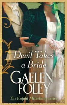 Devil Takes a Bride - Book #5 of the Knight Miscellany