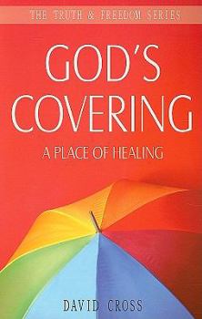 Paperback God's Covering: A Place of Healing Book