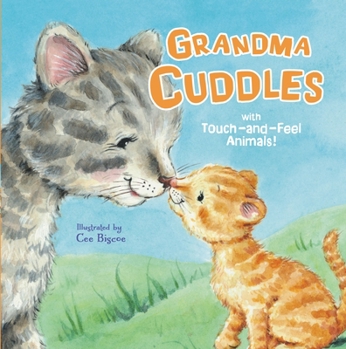 Board book Grandma Cuddles: With Touch-And-Feel Animals! Book