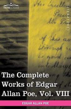 Hardcover The Complete Works of Edgar Allan Poe, Vol. VIII (in Ten Volumes): Criticisms Book