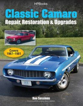 Paperback Classic Camaro Hp1564: Repair, Restoration & Upgrades Book