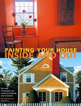 Paperback Painting Your House: Inside and Out Book