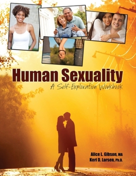 Paperback Human Sexuality: A Self-Exploration Workbook Book