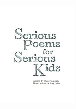 Hardcover Serious Poems for Serious Kids Book