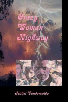 Paperback Crazy Woman Highway: Older women in love with younger men Book