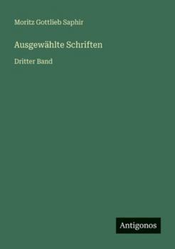 Ausgewählte Schriften: Dritter Band