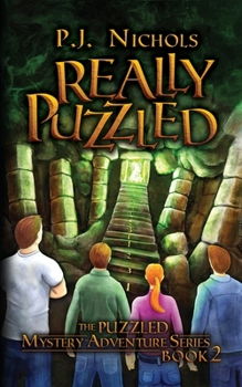 Really Puzzled - Book #2 of the Puzzled Mystery Adventure