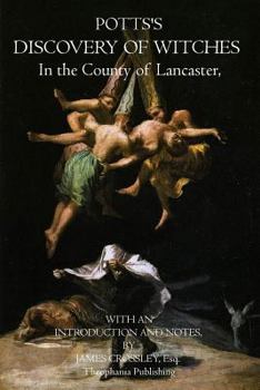 Paperback Potts's Discovery of Witches: In the County of Lancaster Book