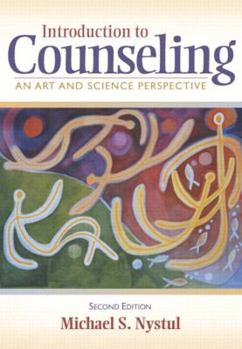 Hardcover Introduction to Counseling: An Art and Science Perspective Book