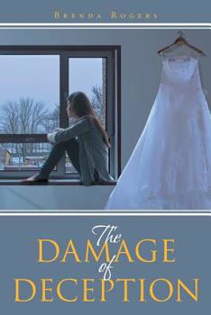 Paperback The Damage of Deception Book
