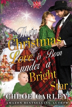 Paperback Their Christmas Love is Born under a Bright Star: A Christian Historical Romance Book