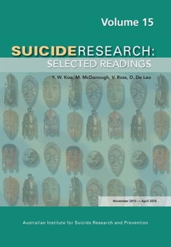 Paperback Suicide Research: Selected Readings Volume 15 Book