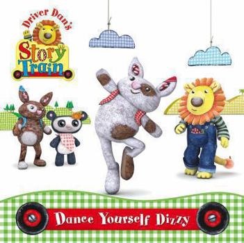 Hardcover Dance Yourself Dizzy. [Created by Rebecca Elgar] Book