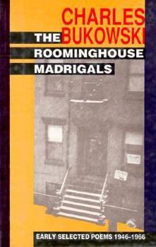 Hardcover The Roominghouse Madrigals: Early Selected Poems, 1946-1966 Book