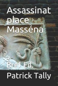 Paperback Assassinat place Masséna: Bref Ed. [French] Book