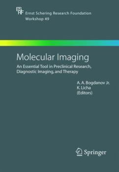 Hardcover Molecular Imaging: An Essential Tool in Preclinical Research, Diagnostic Imaging, and Therapy Book