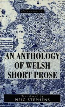 Paperback An Anthology of Welsh Short Prose: Fifty-Two Essays by Welsh Writers Book