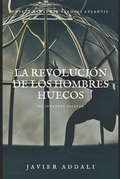 Paperback La Revolución de los Hombres Huecos [Spanish] Book