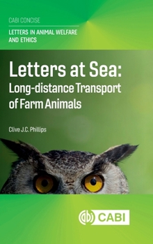 Hardcover Letters at Sea: Long-Distance Transport of Farm Animals Book