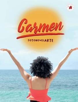 Paperback Carmen: FotonovelARTE [Spanish] Book