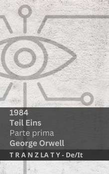 1984 (Part One / ???? ?????): Tranzlaty English ????????? (Bulgarian Edition)