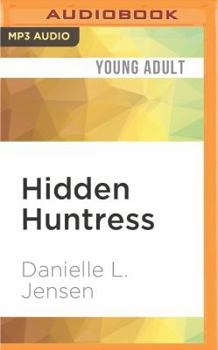 洋書 HIDDEN HUNTRESS / DANIELLE L. JENSEN Hidden Huntress: Jensen, Danielle L: 9781525249228: Amazon