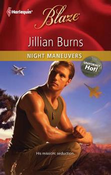 Night Maneuvers - Book #23 of the Uniformly Hot!