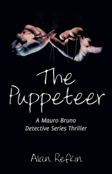 Paperback The Puppeteer: A Mauro Bruno Detective Series Thriller Book